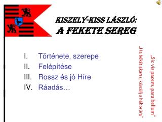 Kiszely-Kiss László: A fekete sereg