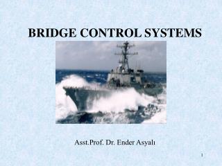 BRIDGE CONTROL SYSTEMS