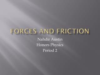 Forces and Friction