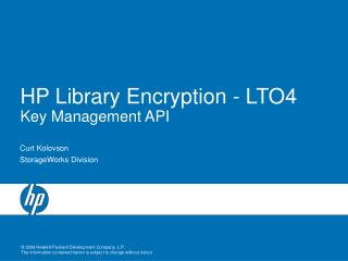 HP Library Encryption - LTO4 Key Management API