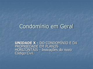 Condomínio em Geral