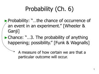 Probability (Ch. 6)