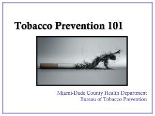 Tobacco Prevention 101