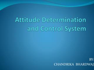 Attitude Determination and Control System