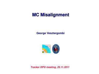 MC Misalignment