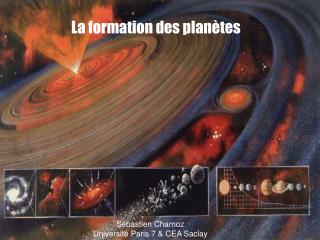 La formation des planètes