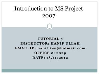 Introduction to MS Project 2007