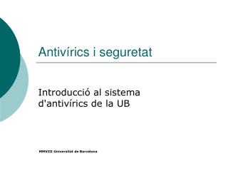 Antivírics i seguretat