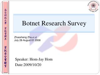 Botnet Research Survey