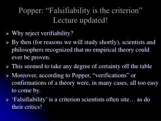 Popper: “Falsifiability is the criterion” Lecture updated!