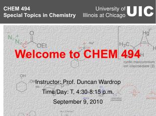 Instructor: Prof. Duncan Wardrop Time/Day: T, 4:30-8:15 p.m. September 9, 2010