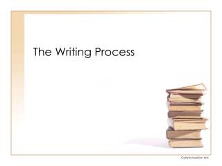 The Writing Process