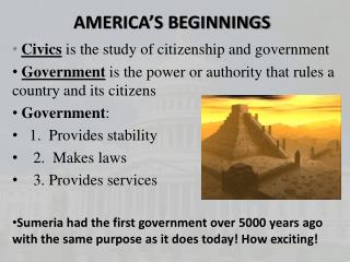 AMERICA’S BEGINNINGS