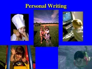 Personal Writing