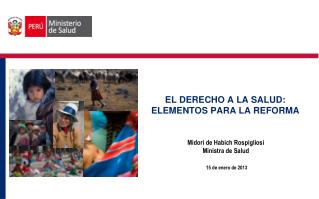 EL DERECHO A LA SALUD: ELEMENTOS PARA LA REFORMA
