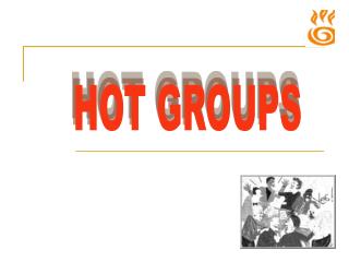 HOT GROUPS