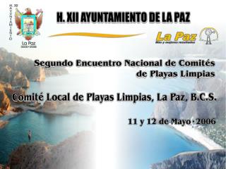 H. XII AYUNTAMIENTO DE LA PAZ DIRECCIÓN GENERAL DE DESARROLLO MUNICIPAL