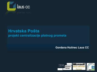 Hrvatska Pošta projekt centralizacije platnog prometa