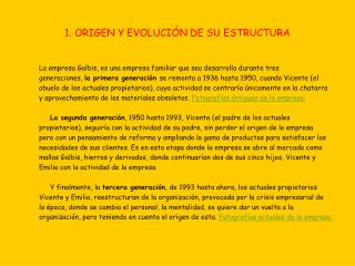 1. ORIGEN Y EVOLUCIÓN DE SU ESTRUCTURA