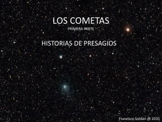 LOS COMETAS PRIMERA PARTE