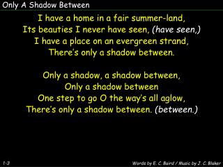 Only A Shadow Between