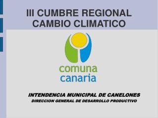 III CUMBRE REGIONAL CAMBIO CLIMATICO