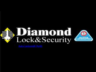Auto Locksmith Perth - Diamond Lock and Security