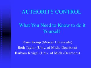 AUTHORITY CONTROL What You Need to Know to do it Yourself