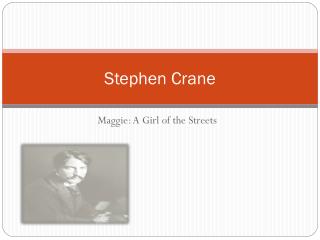 Stephen Crane