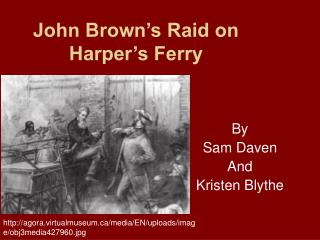 John Brown’s Raid on Harper’s Ferry