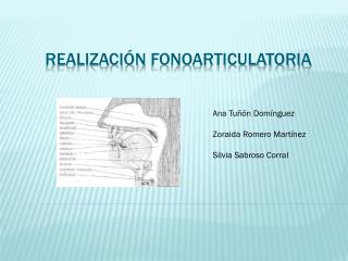 Realización fonoarticulatoria