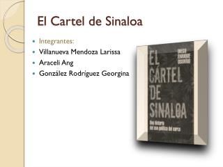 El Cartel de Sinaloa