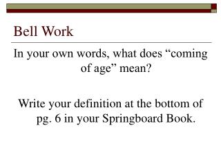 Bell Work