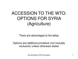 ACCESSION TO THE WTO: OPTIONS FOR SYRIA (Agriculture)