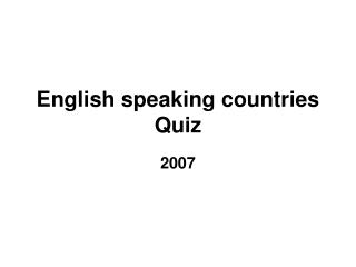 English speaking countries Quiz