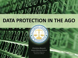 DATA PROTECTION IN THE AGO