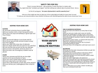 YOUR SAFETY AND HEALTH MATTERS