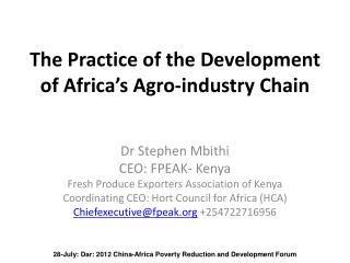 The Practice of the Development of Africa’s Agro-industry Chain
