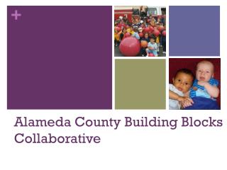 Alameda County Building Blocks Collaborative