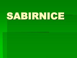 SABIRNICE