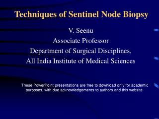 Techniques of Sentinel Node Biopsy