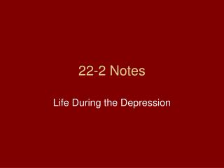 22-2 Notes