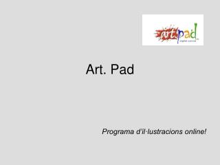 Art. Pad