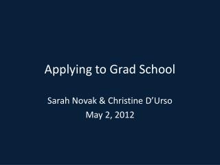 Applying to Grad School