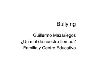 Bullying