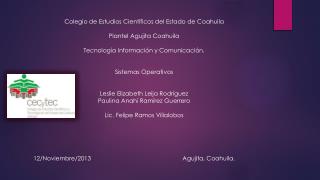 Colegio de Estudios Científicos del Estado de Coahuila Plantel Agujita Coahuila