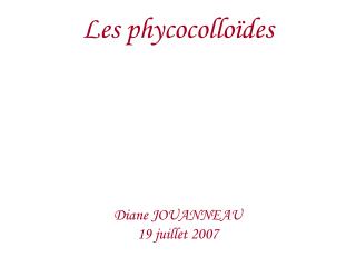 Les phycocolloïdes