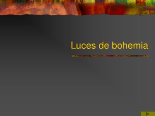 Luces de bohemia