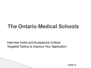 The Ontario Medical Schools