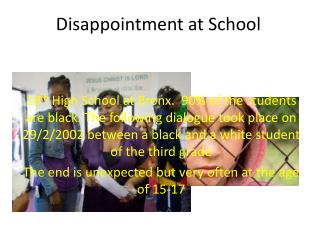 Disappointment at School